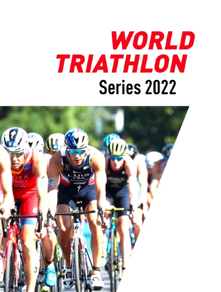 World Triathlon Series 2022