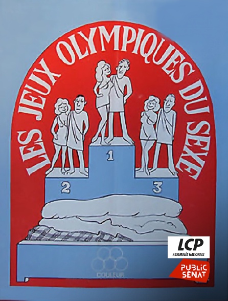 LCP Public Sénat - Les jeux olympiques du sexe