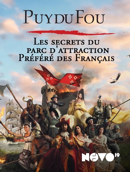 NOVO19 - Puy du Fou : les secrets du parc d'attraction préféré des Français