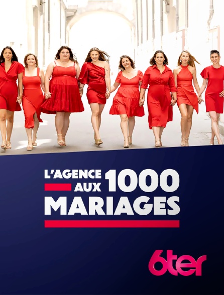 6ter - L'agence aux 1000 mariages