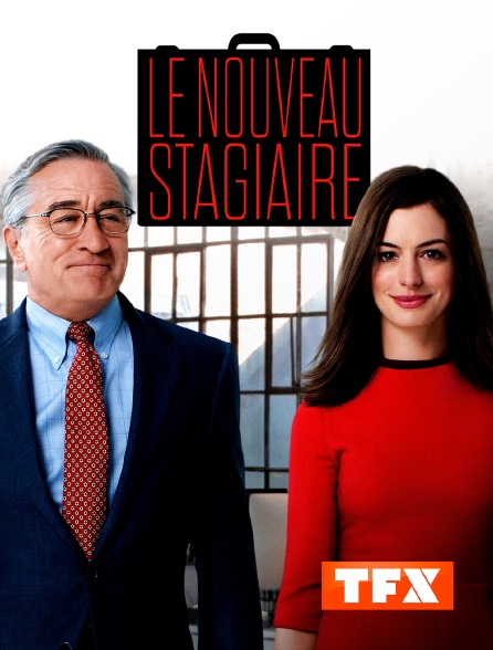 TFX - Le nouveau stagiaire