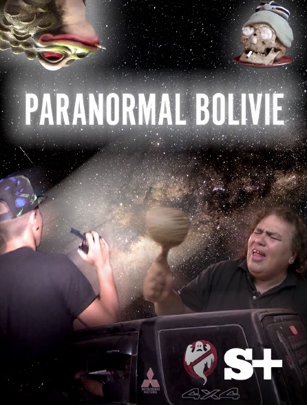 Society+ - Paranormal Bolivie