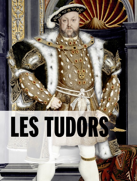 Les Tudors