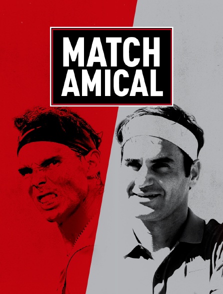 Tennis : Match amical - Federer / Nadal