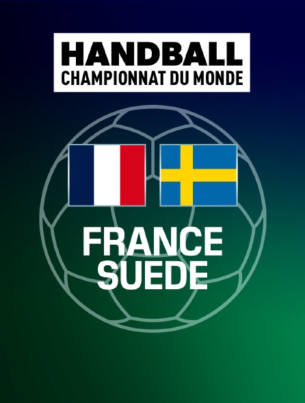 Handball - Championnat du monde : France / Suède