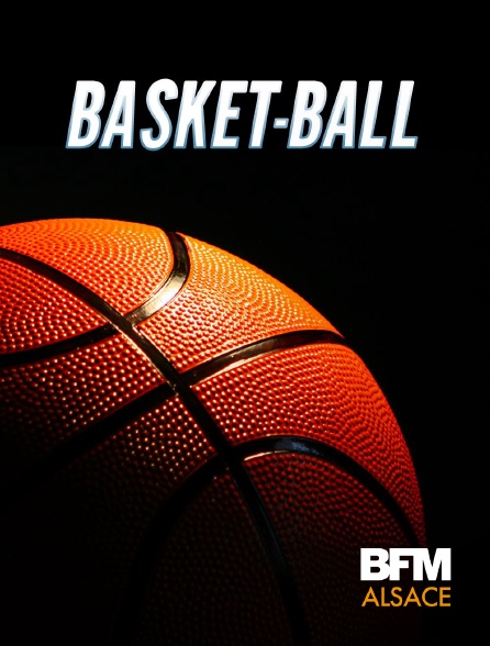 BFM Alsace - Basket-ball : Elite 2