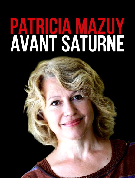 Patricia Mazuy : avant Saturne
