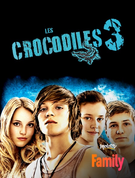 Molotov Channels Family - Les Crocodiles 3