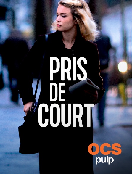 OCS Pulp - Pris de court