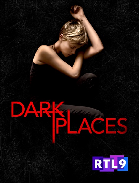 RTL 9 - Dark Places