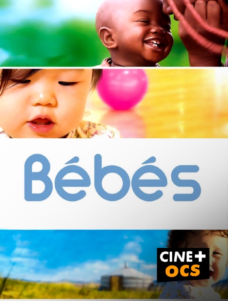 CINÉ Cinéma - Bébés en replay