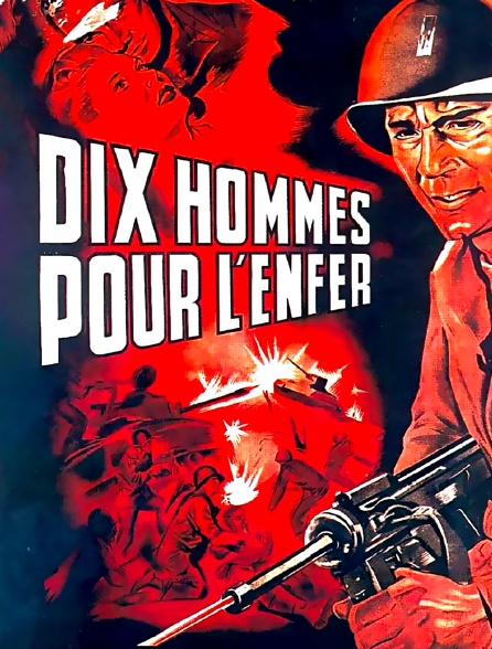 Dix hommes pour l'enfer