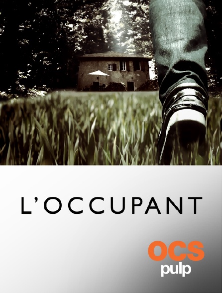 OCS Pulp - L'occupant