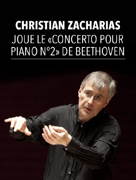 Christian Zacharias joue le «Concerto pour piano n°2» de Beethoven
