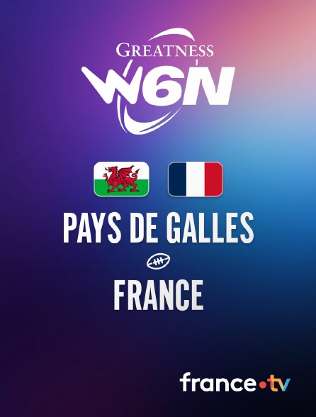 france.tv - Rugby - Tournoi des Six Nations féminin : Pays de Galles / France