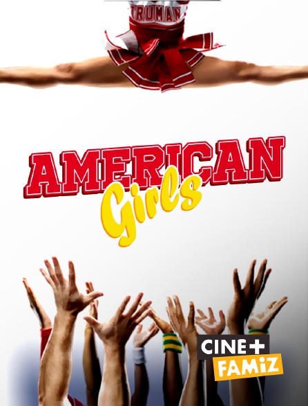 Ciné+ Famiz - American Girls