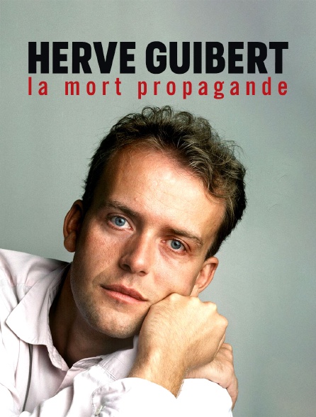 Hervé Guibert, la mort propagande