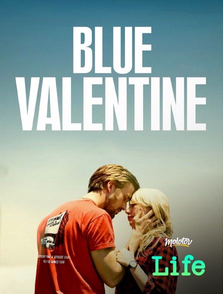 Molotov Channels Life - Blue Valentine