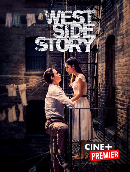 Ciné+ Premier - West Side Story