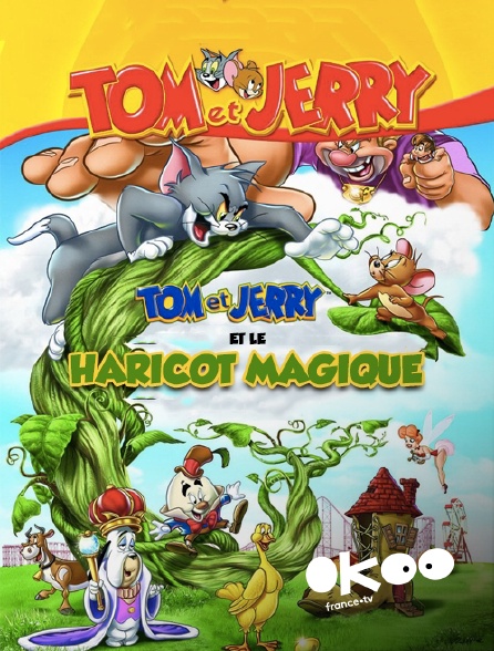 Okoo - Tom & Jerry et le haricot géant