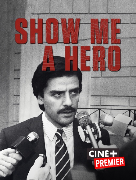Ciné+ Premier - Show Me a Hero