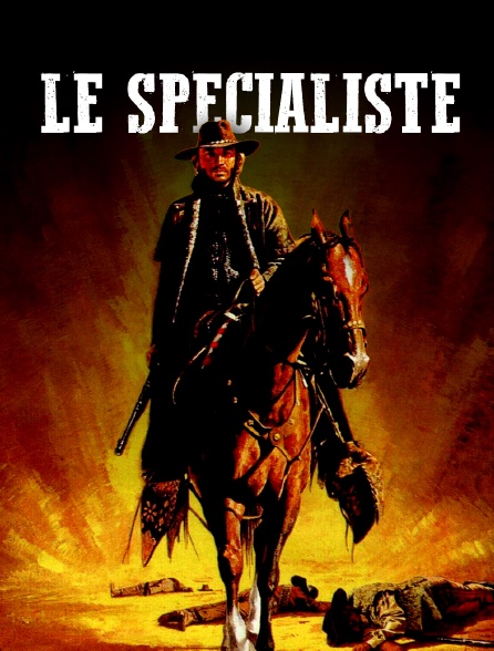 Le spécialiste