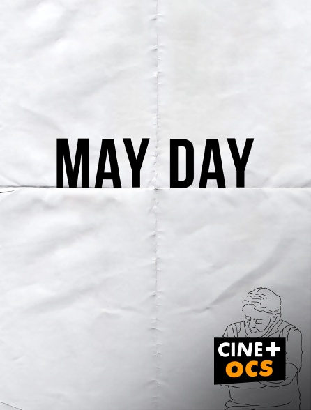 CINÉ Cinéma - May Day