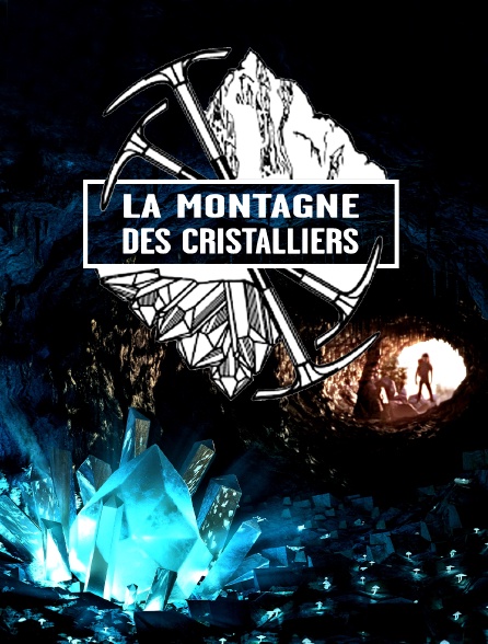 La montagne des Cristalliers