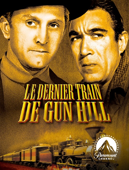 Paramount Channel - Le Dernier Train De Gun Hill