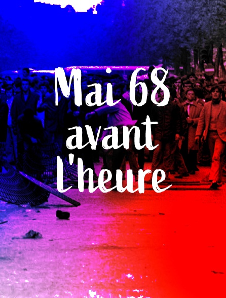 Mai 68 avant l'heure