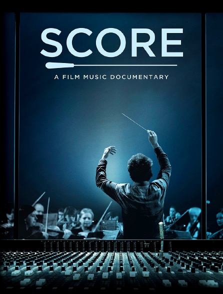 Score : A Film Music Documentary