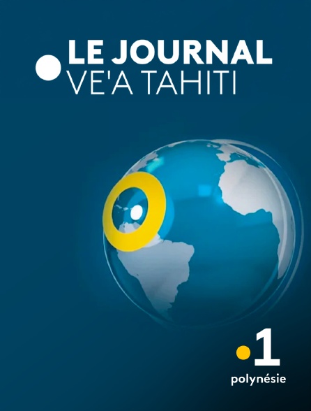La 1ère Polynésie - Ve'a Tahiti