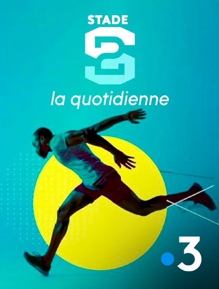 France 3 - Stade 2 la quotidienne