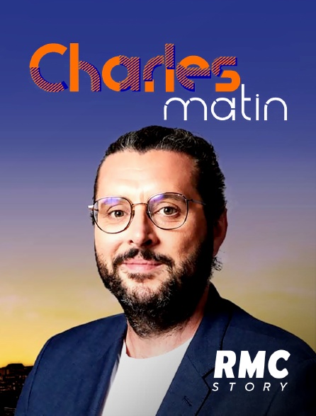 RMC Story - Charles matin