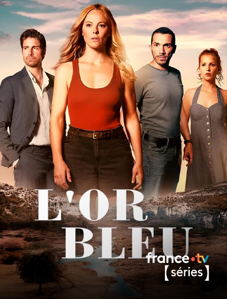 France TV Séries - L'or bleu en replay