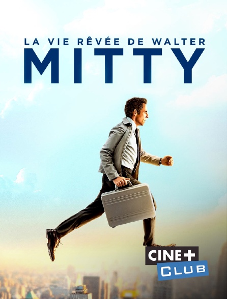 La Vie Revee De Walter Mitty Streaming La vie rêvée de Walter Mitty en Streaming & Replay sur Ciné+ Club