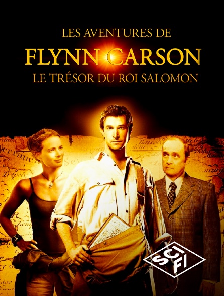 SYFY - Les aventures de Flynn Carson : Le Trésor du Roi Salomon