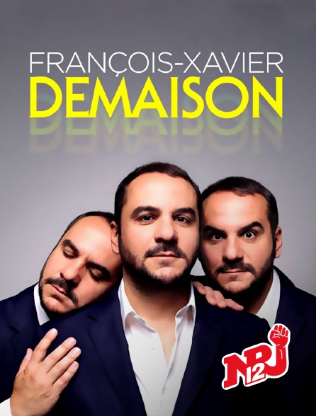 NRJ 12 - Francois-Xavier Demaison