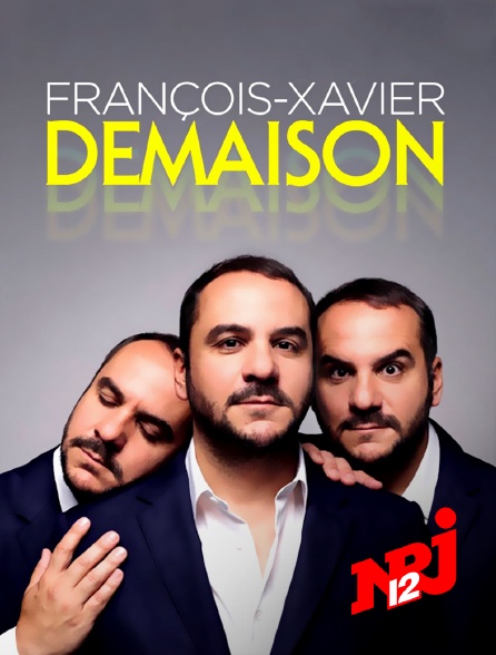 NRJ 12 - Francois-Xavier Demaison