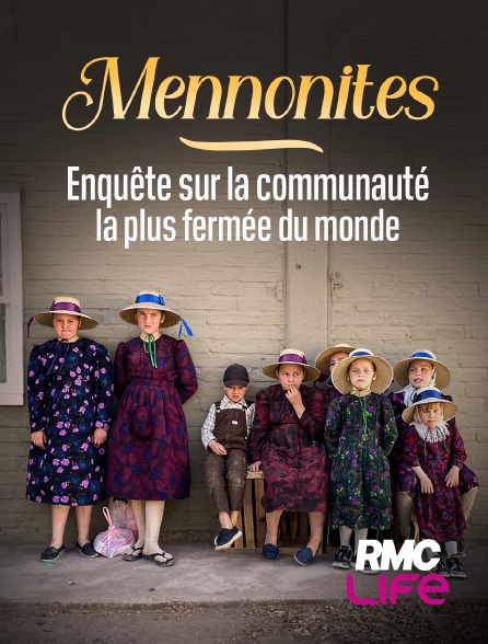 RMC Life - Mennonites : enquête sur la communauté la plus fermée du monde