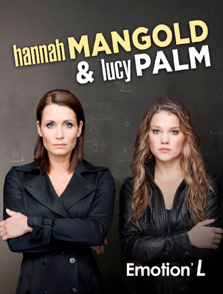 Emotion'L - Hannah Mangold & Lucy Palm