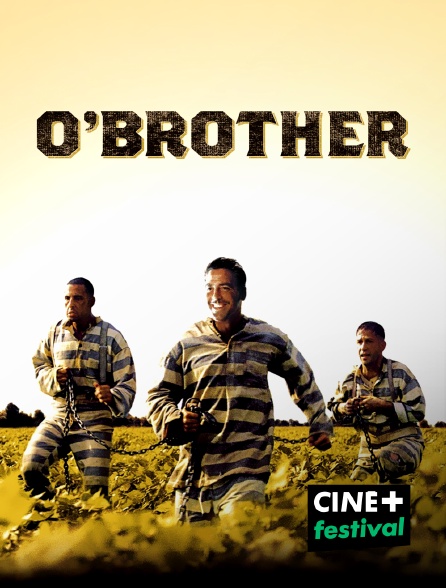 CINE+ Festival - O'Brother