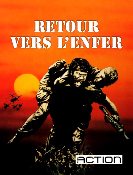 ACTION - Retour vers l'enfer