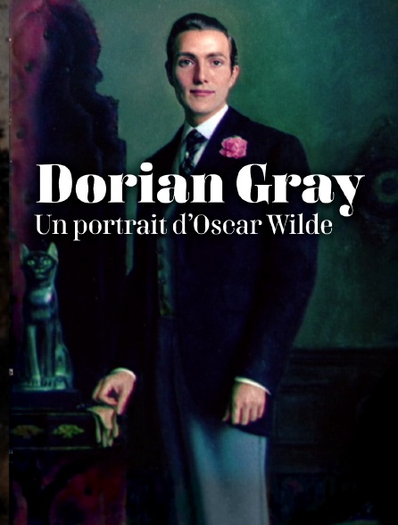 Dorian Gray, un portrait d'Oscar Wilde