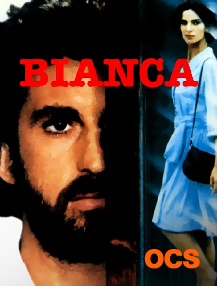 OCS - Bianca