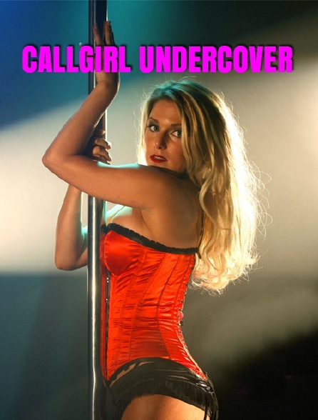 Callgirl Undercover