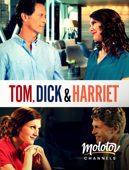 Molotov Channels - Tom, Dick & Harriet