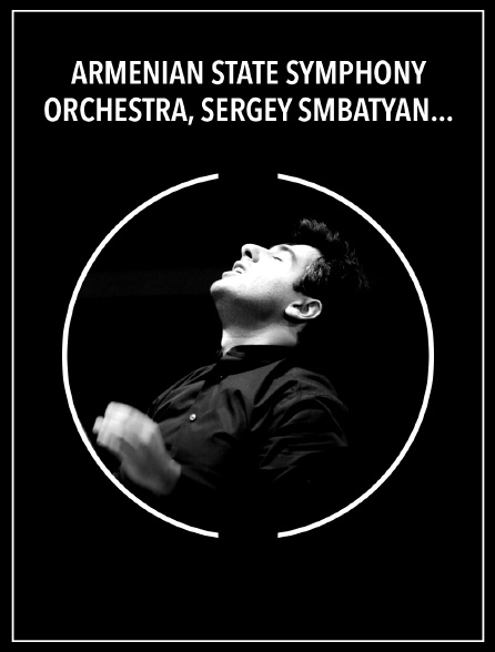 Armenian State Symphony Orchestra, Sergey Smbatyan : Khatchatourian, Symphonie n° 3