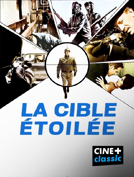 CINE+ Classic - La cible étoilée