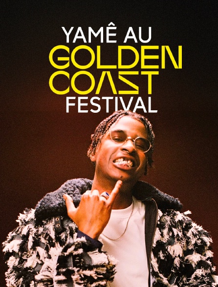 Yamê au Golden Coast festival